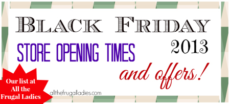 Black Friday store opening times and offers