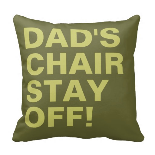 dads_chair_stay_off_funny_throw_pillows-ra875b8f0eef947ab90862b42c3a4fa5e_i5fqz_8byvr_512